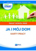 Pewny start Świat wokół mnie Ja i mój dom 1