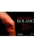 Wylecz swoje kolano