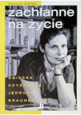 Zachłane na życie