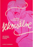 Zadbaj o swoje życie seksualne