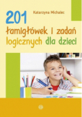 201 łamigłówek i zadań logicznych dla dzieci