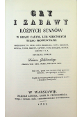 Gry i zabawy różnych stanów