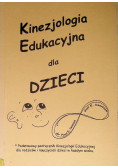 Kinezjologia edukacyjna dla dzieci