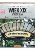 Wiek XIX i secesja architektury zachodniej Tom 7