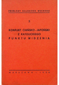 Konflikt chińsko japoński z katolickiego punktu widzenia 1938 r.