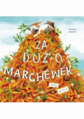 Za dużo marchewek