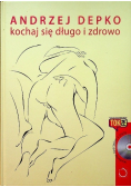 Kochaj się długo i zdrowo