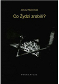 Co Żydzi robili ?