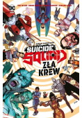 Suicide Squad Zła krew