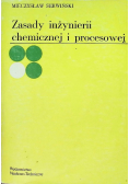 Zasady inżynierii chemicznej i procesowej