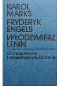 O anarchizmie i anarchosyndykalizmie