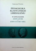 Pedagogika klasycznego liberalizmu