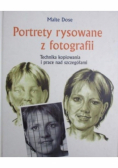 Portrety rysowane z fotografii