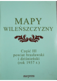Mapy Wileńszczyzny Część III