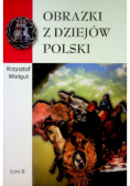 Obrazki z dziejów Polski Tom II