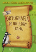 Ortografia co do głowy trafia