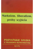 Marksizm liberalizm próby wyjścia