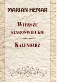 Wiersze staroświeckie. Kalendarz