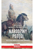 Narodziny potęgi wszystkie podboje bolesława chrobrego