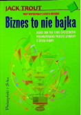 Biznes to nie bajka