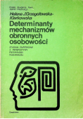 Determinanty mechanizmów obronnych osobowości