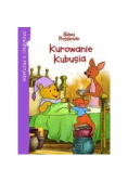 Kurowanie Kubusia