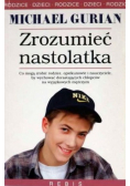 Zrozumieć nastolatka