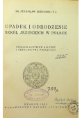 Upadek i odrodzenie szkół Jezuickich w Polsce, 1933r.