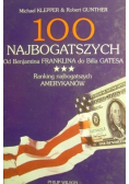 100 najbogatszych od Benjamina Franklina do Billa Gatesa
