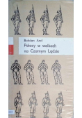 Polacy w walkach na Czarnym Lądzie