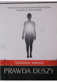 Prawda duszy psychika jest naszym własnym dziełem sztuki nadajmy mu piękny kształt