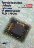 Specjalizowane układy cyfrowe w strukturach PLD i FPGA