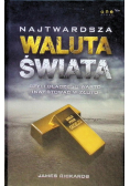 Najtwardsza waluta świata