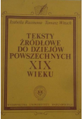 Teksty źródłowe do dziejów powszechnych XIX wieku