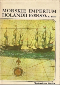 Morskie Imperium Holandii 1600 do 1800