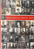 Zagłada polskich elit Akcja AB  Katyń