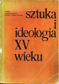 Sztuka i ideologia XV wieku