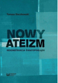 Nowy ateizm. Rekonstrukcja światopoglądu