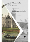 Kobiety z popiołu. Władca piachu księga pierwsza