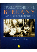 Przedwojenne Bielany Najpiękniejsze fotografie