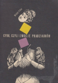 Cyrk czyli emocje pradziadków