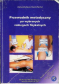 Przewodnik metodyczny po wybranych zabiegach fizykalnych