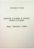 Kościół łaciński w Polsce około 1772 roku