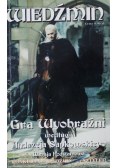 Wiedźmin gra wyobraźni