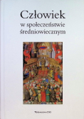 Człowiek w społeczeństwie średniowiecznym