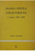 Praska szkoła strukturalna w latach 1926 - 1948