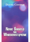 Nowe światło na Wniebowstąpienie