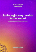 Zanim wyjdziemy na ulice Rozmowy o ekonomii