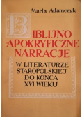 Biblijno apokryficzne narracje