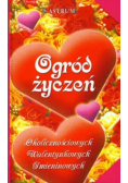 Ogród życzeń okolicznościowych walentynkowych imieninowych